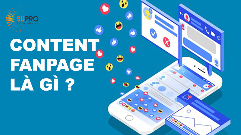 Content Fanpage là gì? 5 Bước triển khai nội dung thu hút hàng nghìn đơn 
