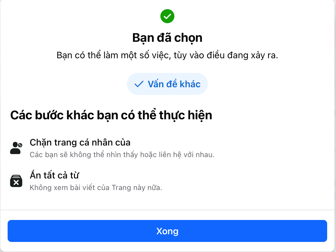 Nhấp vào “Xong” để hoàn tất các thao tác báo cáo fanpage